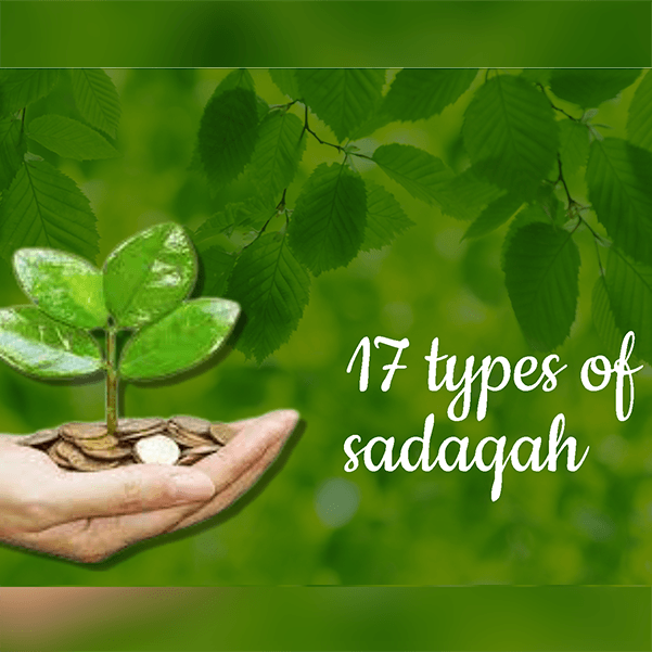 17 types of sadaqah