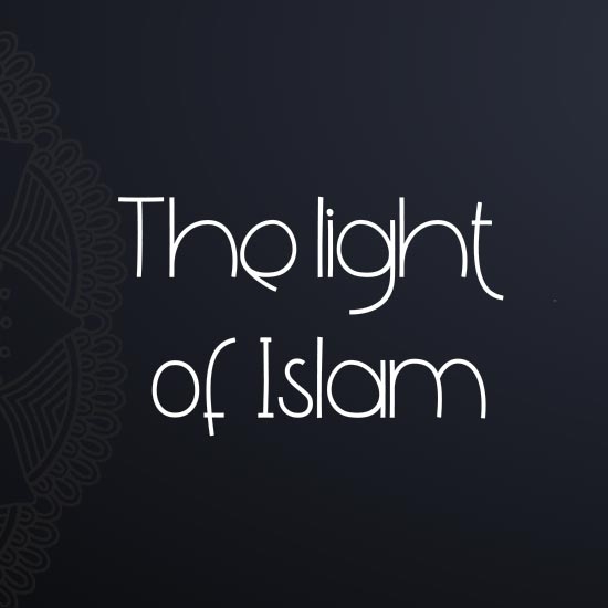 The Light of Islam