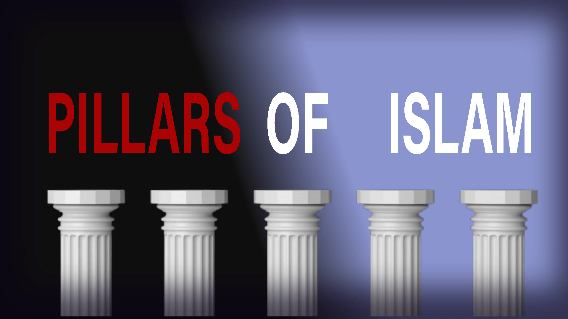  Pillars of Islam