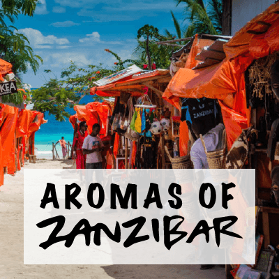 Aromas Of Zanzibar