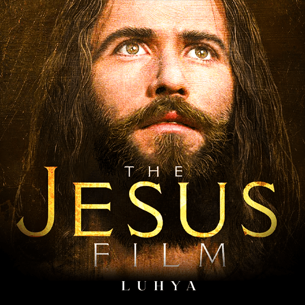 The Jesus Film - Luhya