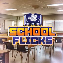 school-flicks